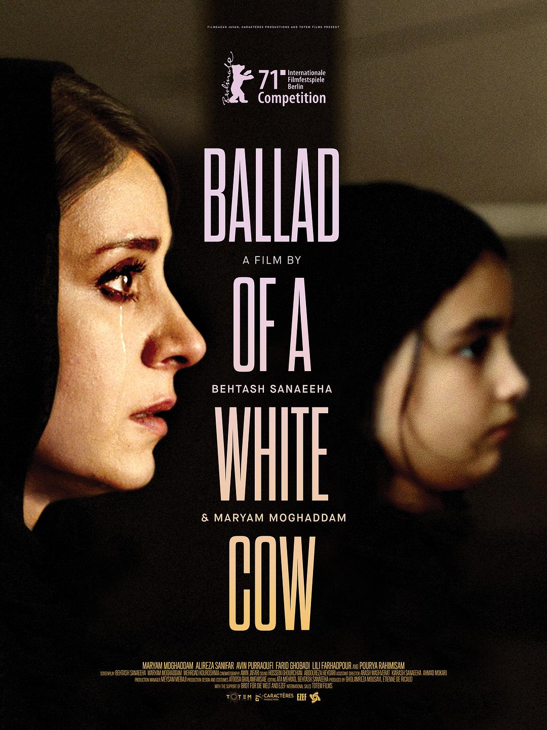 Bài ca bò sữa trắng WEB-DL版下载/قصیده گاو سفید / Ghasideh Gave Sefid 2020 Ballad of a White Cow 6.6G