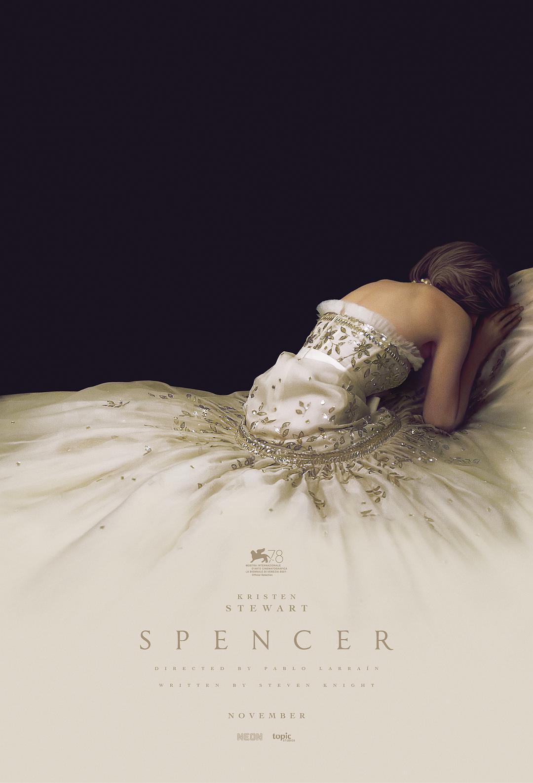 Spencer WEB-DL tải xuống / Spencer / Công nương Diana (Đài Loan) / Spencer (Hồng Kông) / Spencer (Đài Loan) 2021 Spencer 19.9G