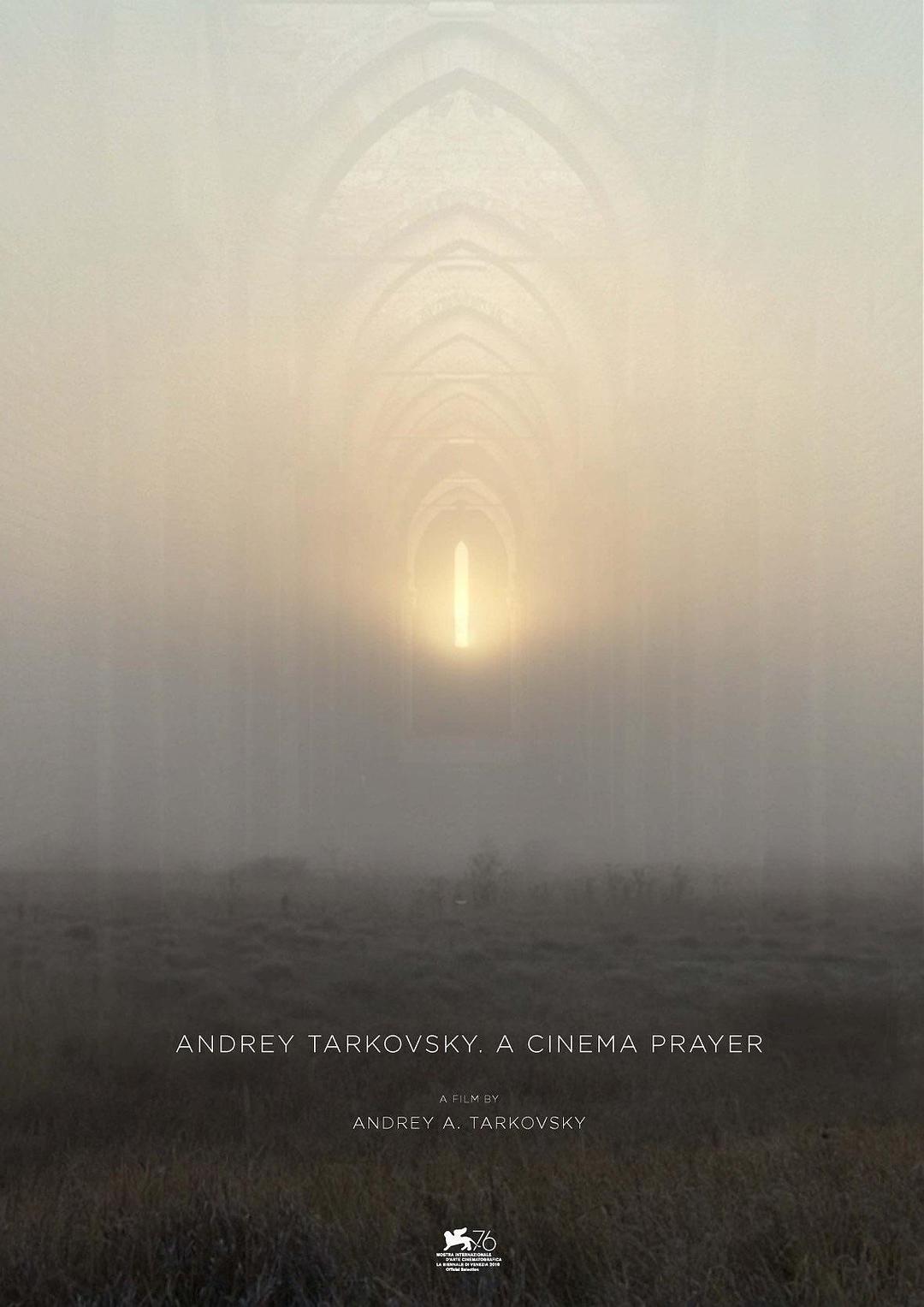 Tarkovsky: Cầu nguyện trong điện ảnh phiên bản Blu-ray HD MKV / Tarkovsky người sùng đạo (Hồng Kông) / Tarkovsky: Cầu nguyện bằng thơ điện ảnh (Đài Loan) / Andrey Tarkovsky. A Cinema Prayer / Tarkovskij Cinema Prayer / Andrej Tarkovskij. Il Cinema come Preghiera 2019 Андрей Тарковский. Кино как молитва 8.5G